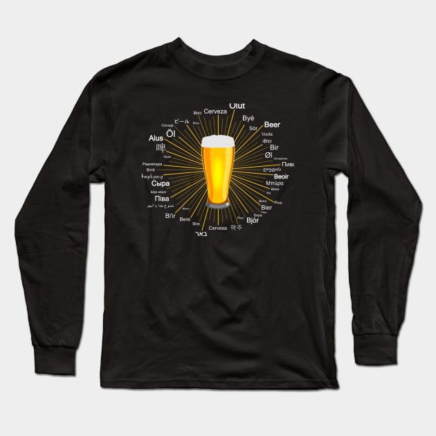 "Beer" in 45 different languages Long Sleeve T-Shirt by hyperactive